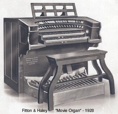 Fitton &amp; Haley Movie Organ