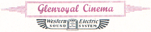 Glenroyal Cinema masthead