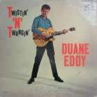 Duane Eddy - Twistin' 'n' Twangin'