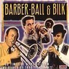 Chris Barber, Kenny Ball & Acker Bilk - Barber Ball & Bilk